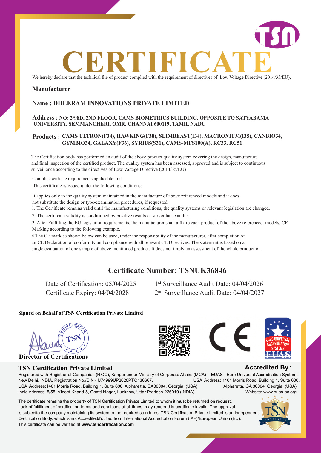 CE certificate number TSNUK36846 under the Low Voltage Directive 2014/35/EU, issued by TSN Certification Private Limited to Dheeram Innovations Private Limited